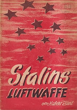 Imagen del vendedor de Stalins Luftwaffe a la venta por Leipziger Antiquariat