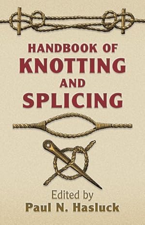 Seller image for Handbook of Knotting And Splicing for sale by GreatBookPrices