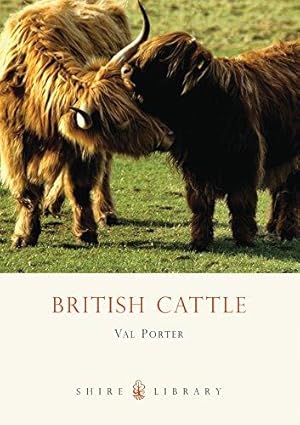 Bild des Verkufers fr British Cattle: No. 392 (Shire Library) zum Verkauf von WeBuyBooks