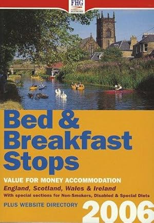 Immagine del venditore per Bed and Breakfast Stops 2006 venduto da WeBuyBooks