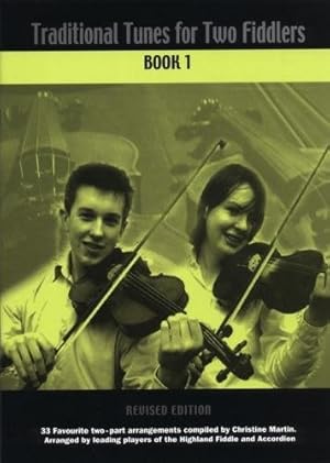 Bild des Verkufers fr Traditional Tunes for Two Fiddlers Book 1 zum Verkauf von WeBuyBooks