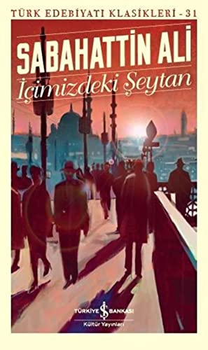 Immagine del venditore per İçimizdeki  eytan: Türk Edebiyatı Klasikleri 31 venduto da WeBuyBooks