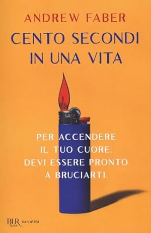 Image du vendeur pour Cento secondi in una vita mis en vente par WeBuyBooks