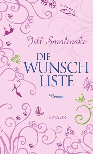 Seller image for Die Wunschliste: Roman Roman for sale by Antiquariat Buchhandel Daniel Viertel