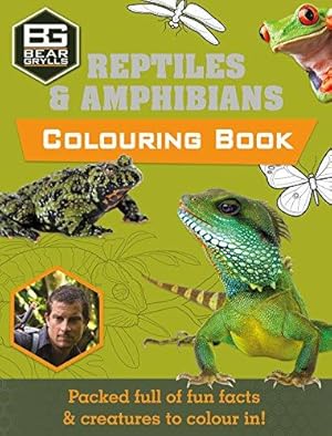 Imagen del vendedor de Bear Grylls Colouring Books: Reptiles (Bear Grylls Activity) a la venta por WeBuyBooks