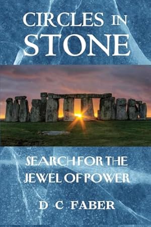 Bild des Verkufers fr Circles In Stone: Search for the Jewel Of Power zum Verkauf von WeBuyBooks