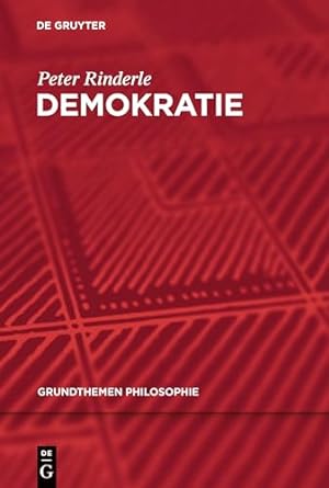 Imagen del vendedor de Demokratie (Grundthemen Philosophie) a la venta por WeBuyBooks