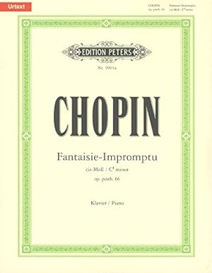 Imagen del vendedor de Fantaisie-Impromptu in C Sharp Minor Op. Posth. 66 for Piano: Urtext (Edition Peters) a la venta por WeBuyBooks