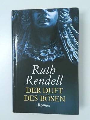 Seller image for Der Duft des Bsen for sale by Antiquariat Buchhandel Daniel Viertel