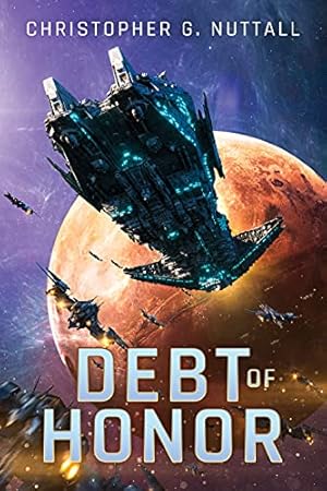 Bild des Verkufers fr Debt of Honor: 1 (The Embers of War, 1) zum Verkauf von WeBuyBooks