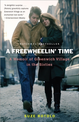Image du vendeur pour A Freewheelin' Time: A Memoir of Greenwich Village in the Sixties (Paperback or Softback) mis en vente par BargainBookStores