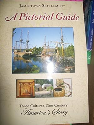 Bild des Verkufers fr Jamestown Settlement A Pictorial Guide zum Verkauf von WeBuyBooks