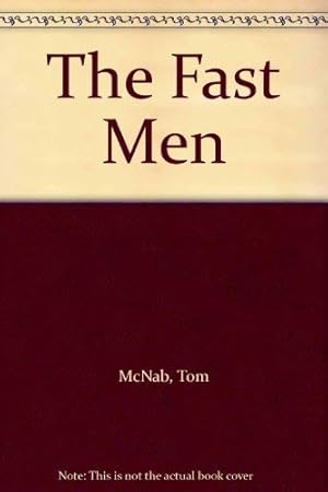 Seller image for The Fast Men for sale by WeBuyBooks