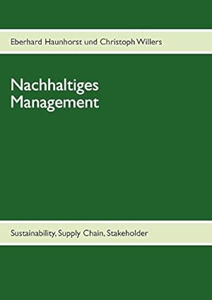 Seller image for Nachhaltiges Management: Sustainability, Supply Chain, Stakeholder for sale by WeBuyBooks