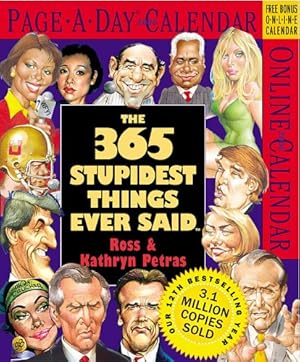 Seller image for Stupidest Things Ever Said 2006 for sale by WeBuyBooks