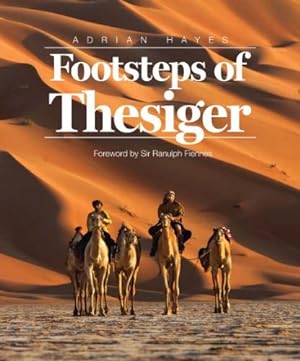Seller image for Footsteps of Thesiger for sale by WeBuyBooks