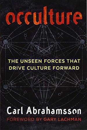 Seller image for Occulture: The Unseen Forces That Drive Culture Forward for sale by WeBuyBooks