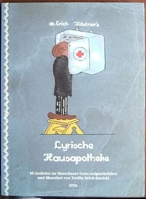 Doktor Erich Kästners Lyrische Hausapotheke : 56 Gedichte im Warschauer Getto. aufgeschr. und ill...