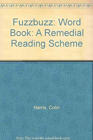 Seller image for Fuzzbuzz: Word Book (Fuzzbuzz: A Remedial Reading Scheme) for sale by WeBuyBooks
