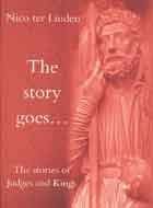Seller image for The Stories of Judges and Kings: v. 3 (Story Goes.S.) for sale by WeBuyBooks