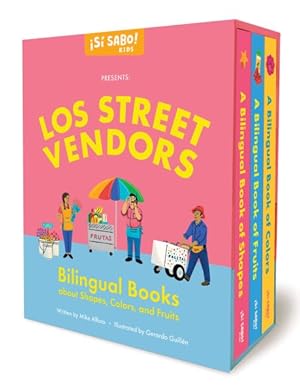 Seller image for Los Street Vendors : A Collection of Bilingual Books About Shapes, Colors, and Fruits for sale by GreatBookPrices