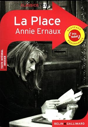 La Place (Francais) Notes, présentation et dossier par Kim-Lan Delahaye