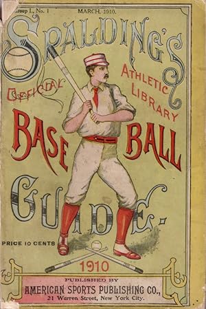 Seller image for Spalding's Official Base Ball Guide Thirty-fourth Year 1910 Spalding's Athletic Library Group I. No. 1. for sale by Americana Books, ABAA