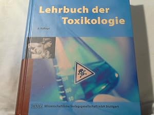 Immagine del venditore per Lehrbuch der Toxikologie : mit 342 Tabellen. hrsg. von Hans Marquardt und Siegfried G. Schfer venduto da Versandhandel Rosemarie Wassmann