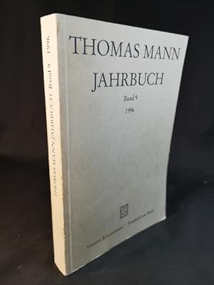 Seller image for Thomas Mann Jahrbuch. Band 9. for sale by ANTIQUARIAT Franke BRUDDENBOOKS