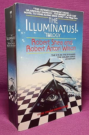 The Illuminatus! Trilogy: The Eye in the Pyramid; The Golden Apple; Leviathan