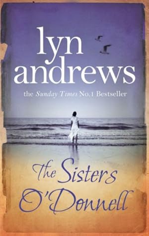 Image du vendeur pour Sisters O'donnell : A Moving Saga of the Power of Family Ties mis en vente par GreatBookPrices