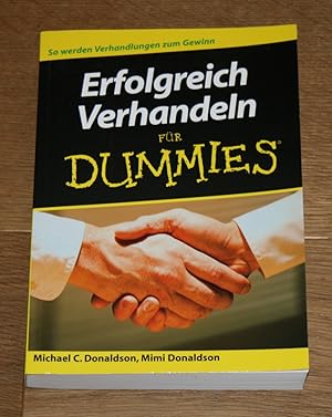 Seller image for Erfolgreich verhandeln fr Dummies. So werden Verhandlungen zum Gewinn. for sale by Antiquariat Gallenberger