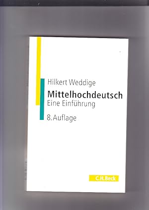 Bild des Verkufers fr Mittelhochdeutsch: eine Einfhrung C. H. Beck Studium zum Verkauf von Elops e.V. Offene Hnde