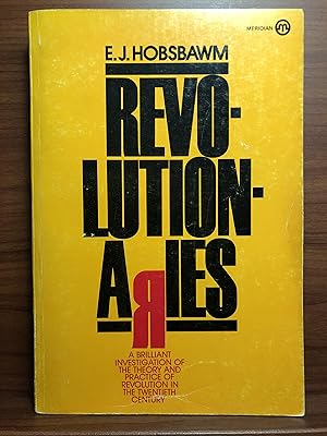 Seller image for Revolutionaries: Contemporary Essays for sale by Rosario Beach Rare Books