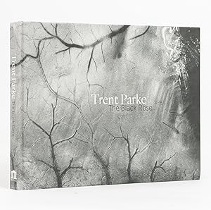 Seller image for Trent Parke: The Black Rose for sale by Michael Treloar Booksellers ANZAAB/ILAB