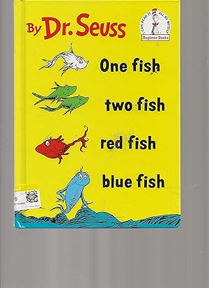 One Fish Two Fish Red Fish Blue Fish