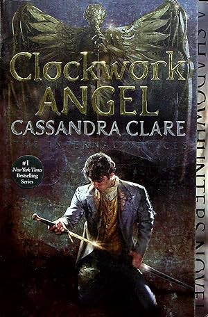 Imagen del vendedor de Clockwork Angel, Volume 1 (Infernal Devices) a la venta por Adventures Underground