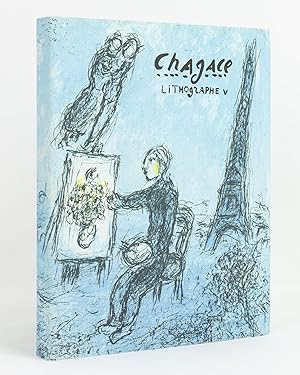 Seller image for Chagall Lithographe, 1974-1979 [Chagall Lithographe V (dustwrapper title)] for sale by Michael Treloar Booksellers ANZAAB/ILAB