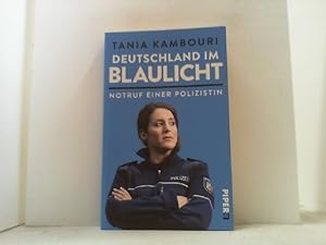 Bild des Verkufers fr Deutschland im Blaulicht. Notruf einer Polizistin. zum Verkauf von Antiquariat Uwe Berg