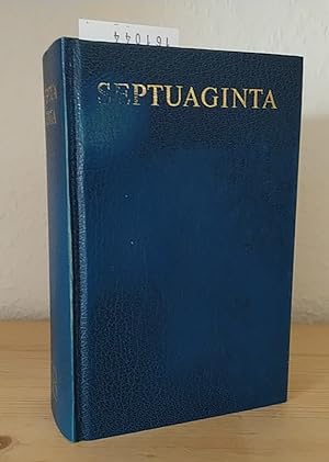 Seller image for Septuaginta. Id est Vetus Testamentum graece iuxta 70 interpretes edidit Alfred Rahlfs. Duo volumina in uno. for sale by Antiquariat Kretzer