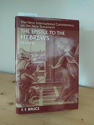 The Epistle to the Hebrews. [By F. F. Bruce]. (= The New International Commentary on the New Test...