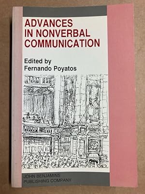 Seller image for Advances in Non-Verbal Communication. Sociocultural, Clinical, Esthetic and Literary Perspectives. for sale by Plurabelle Books Ltd