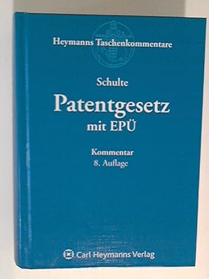 Bild des Verkufers fr Patentgesetz mit Europischen Patentbereinkommen: Kommentar auf der Grundlage der deutschen und europischen Rechtsprechung (Heymanns Taschenkommentare zum gewerblichen Rechtsschutz) zum Verkauf von ANTIQUARIAT FRDEBUCH Inh.Michael Simon