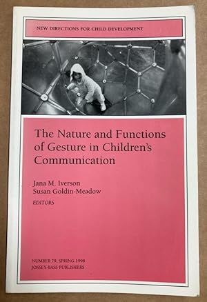 Image du vendeur pour The Nature and Functions of Gesture in Children's Communication. mis en vente par Plurabelle Books Ltd