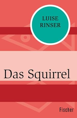 Bild des Verkufers fr Das Squirrel zum Verkauf von BuchWeltWeit Ludwig Meier e.K.