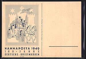 Ansichtskarte Hammaposta 1949, 100 Jahre Deutsche Briefmarken, Postkutsche, Flugzeug