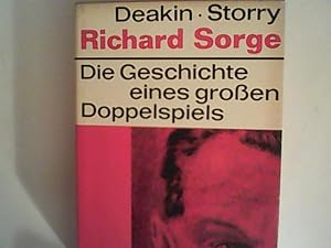 Bild des Verkufers fr Richard Sorge Die Geschichte eines groen Doppelspiels zum Verkauf von ANTIQUARIAT FRDEBUCH Inh.Michael Simon