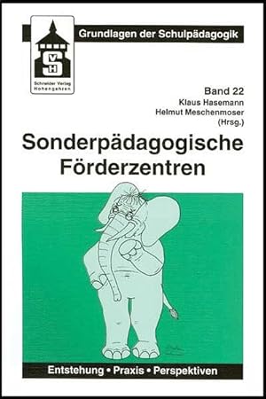 Bild des Verkufers fr Sonderpdagogische Frderzentren: Entstehung, Praxis, Perspektiven zum Verkauf von Gerald Wollermann