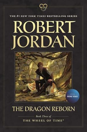 Bild des Verkufers fr The Dragon Reborn : Book Three of 'The Wheel of Time' zum Verkauf von AHA-BUCH GmbH