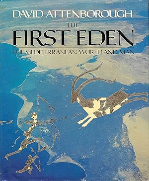 Immagine del venditore per The First Eden: The Mediterranan World and Man venduto da D. A. Horn Books